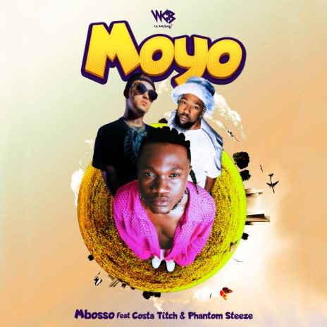 MP3 DOWNLOAD Mbosso Ft Costa Titch & Phantom Steeze - Moyo