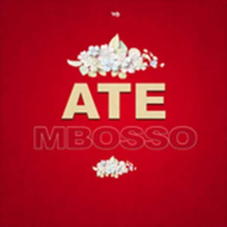 MP3 DOWNLOAD Mbosso - Ate