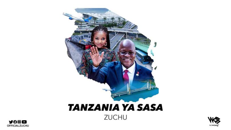 MP3 DOWNLOAD Zuchu - Tanzania Ya Sasa