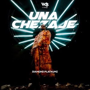 MP3 DOWNLOAD Diamond Platnumz - Unachezaje