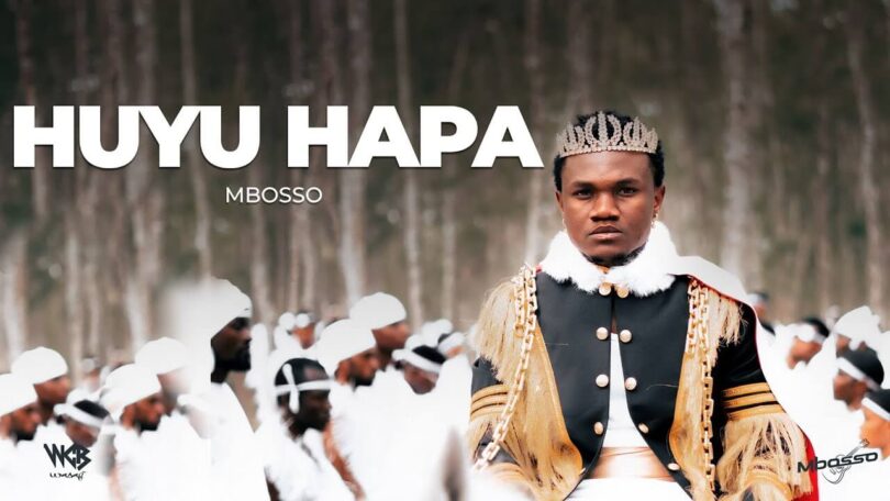 MP3 DOWNLOAD Mbosso - Huyu Hapa