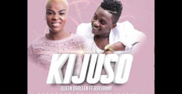 MP3 DOWNLOAD Queen Darleen Ft Rayvanny - Kijuso