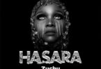 MP3 DOWNLOAD Zuchu - Hasara