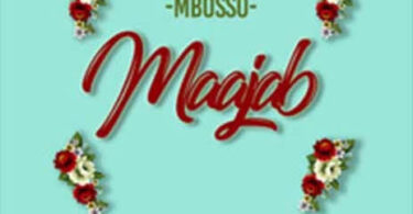 MP3 DOWNLOAD Mbosso - Maajab