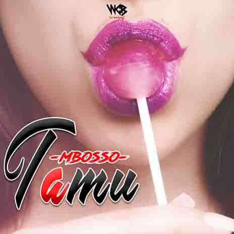 MP3 DOWNLOAD Mbosso - Tamu