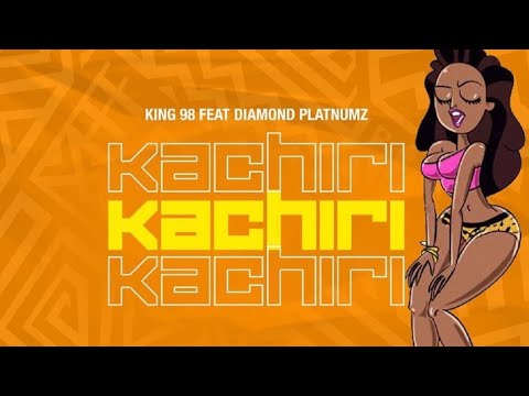 MP3 DOWNLOAD King 98 Ft Diamond Platnumz - Kachiri