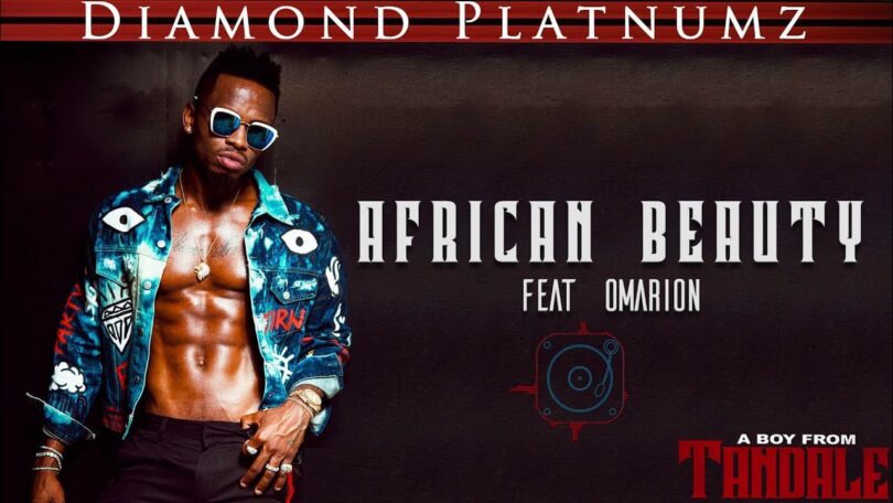 MP3 DOWNLOAD Diamond Platnumz Ft Omarion - African Beauty