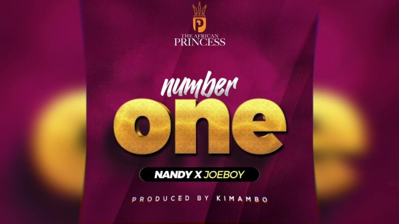 MP3 DOWNLOAD Nandy Ft Joeboy - Number One