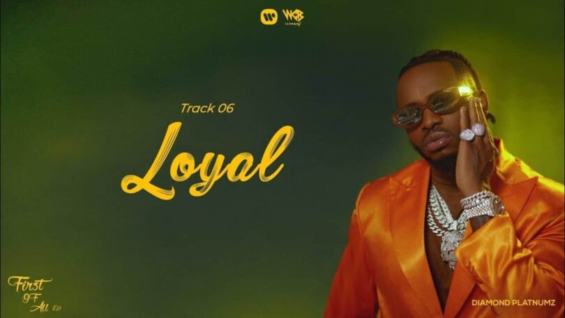 MP3 DOWNLOAD Diamond Platnumz - Loyal