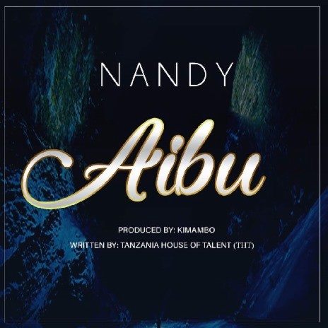 MP3 DOWNLOAD Nandy - Aibu