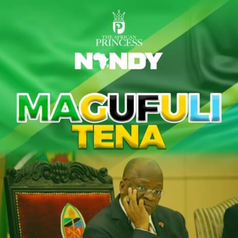 MP3 DOWNLOAD Nandy - Magufuli Tena