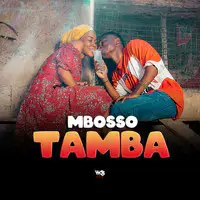 MP3 DOWNLOAD Mbosso - Tamba