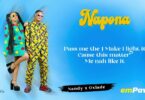 MP3 DOWNLOAD Nandy Ft Oxlade - Napona