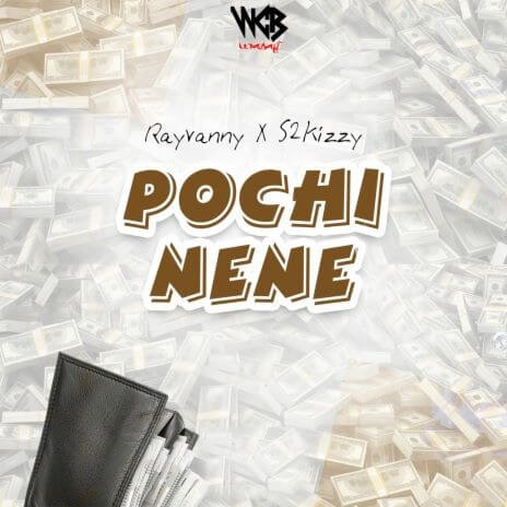 MP3 DOWNLOAD Rayvanny Ft S2kizzy - Pochi Nene