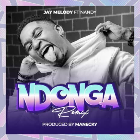 MP3 DOWNLOAD Jay Melody – Ndonga