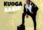 MP3 DOWNLOAD Steve Mweusi - Kuoga Aaah!