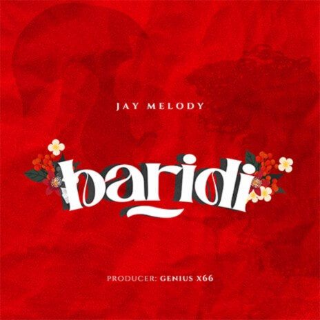 MP3 DOWNLOAD Jay Melody – Baridi