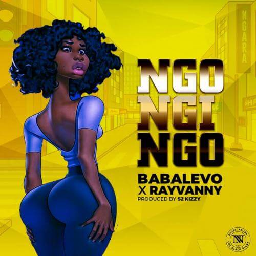 MP3 DOWNLOAD Rayvanny Ft Baba Levo - Ngongingo