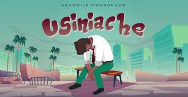 MP3 DOWNLOAD Asagwile - Usiniache