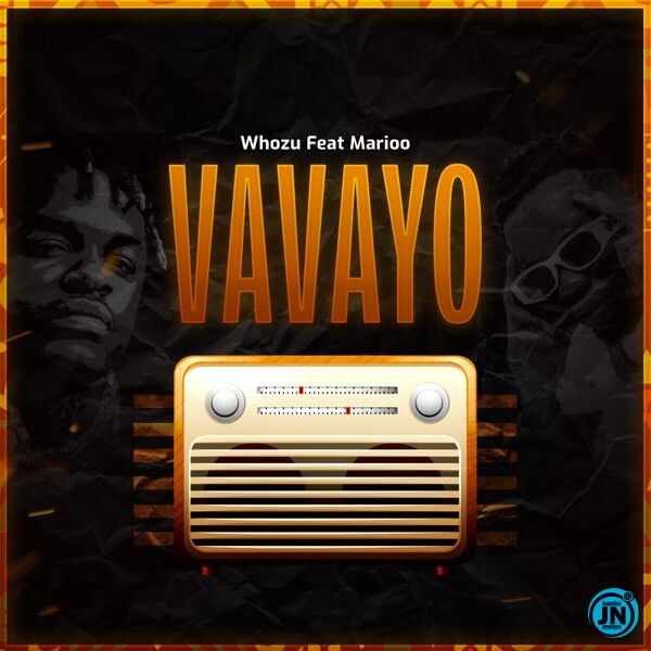 MP3 DOWNLOAD Whozu Ft Marioo - Vavayo