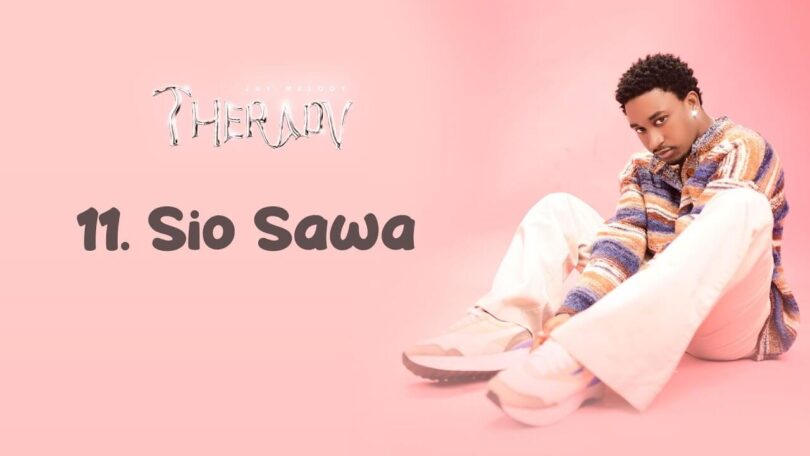 MP3 DOWNLOAD Jay Melody – Sio Sawa