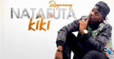 MP3 DOWNLOAD Rayvanny - Natafuta kiki