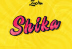 MP3 DOWNLOAD Zuchu - Shika