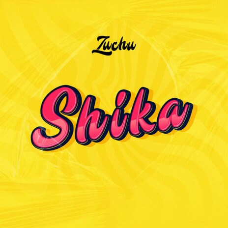 MP3 DOWNLOAD Zuchu - Shika