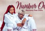 MP3 DOWNLOAD Rayvanny Ft Zuchu - Number One