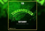 MP3 DOWNLOAD Rayvanny - Tunawabuluza