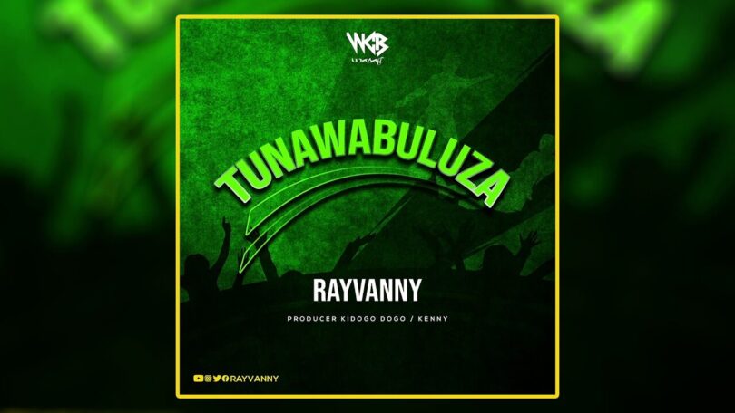 MP3 DOWNLOAD Rayvanny - Tunawabuluza