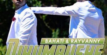 MP3 DOWNLOAD Bahati Ft Rayvanny - Nikumbushe