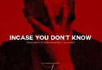 MP3 DOWNLOAD Jux Ft Nyashinski – Incase You Don't Know