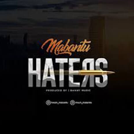 MP3 DOWNLOAD Mabantu - Haters