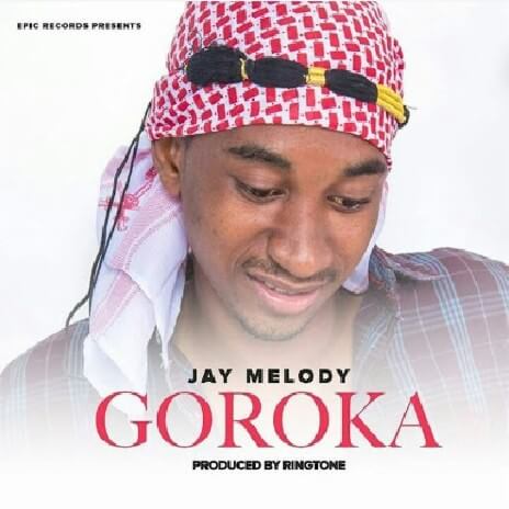 MP3 DOWNLOAD Jay Melody - Goroka