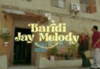 MP4 DOWNLOAD Jay Melody – Baridi