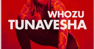 MP3 DOWNLOAD Whozu - Tunavesha