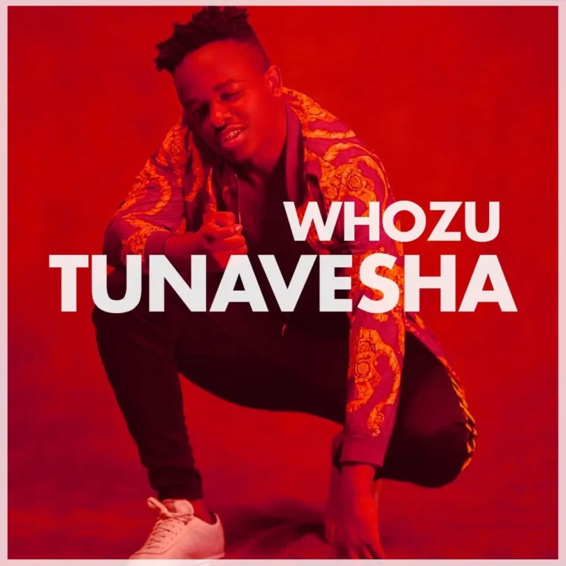 MP3 DOWNLOAD Whozu - Tunavesha