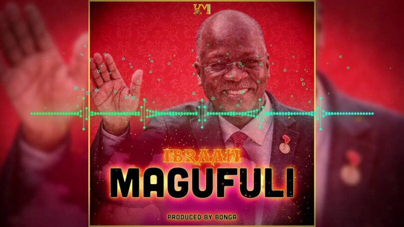 MP4 DOWNLOAD Ibraah - Magufuli