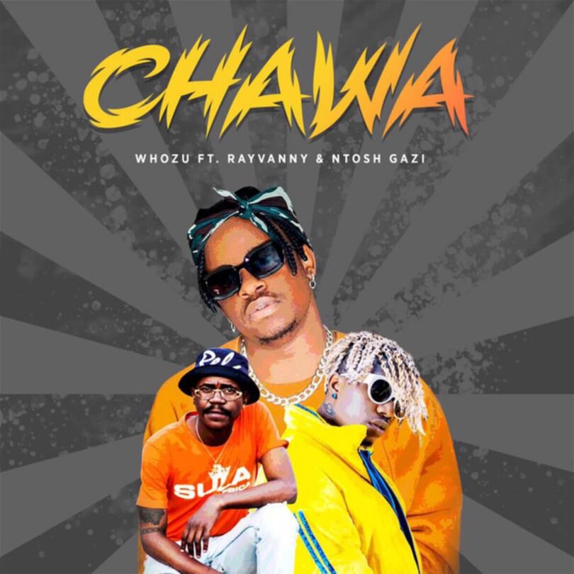 MP3 DOWNLOAD Whozu Ft Rayvanny & Ntosh Gazi - Chawa