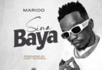 MP3 DOWNLOAD Marioo – Sina Baya