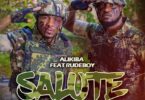 MP3 DOWNLOAD Alikiba Ft Rudeboy - Salute