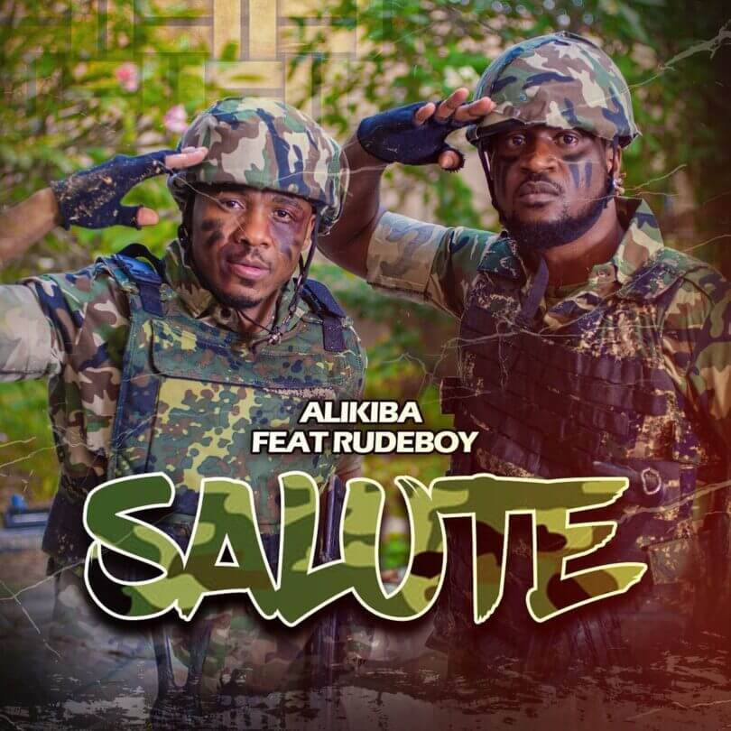 MP3 DOWNLOAD Alikiba Ft Rudeboy - Salute