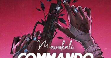 MP3 DOWNLOAD Mavokali – Commando