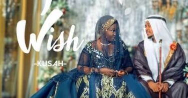 MP3 DOWNLOAD Kusah – I Wish