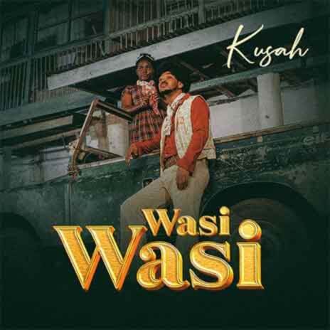 MP3 DOWNLOAD Kusah – Wasi Wasi