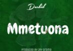 MP3 DOWNLOAD Darkid - Mmetuona