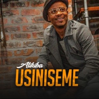 MP3 DOWNLOAD Alikiba – Usiniseme