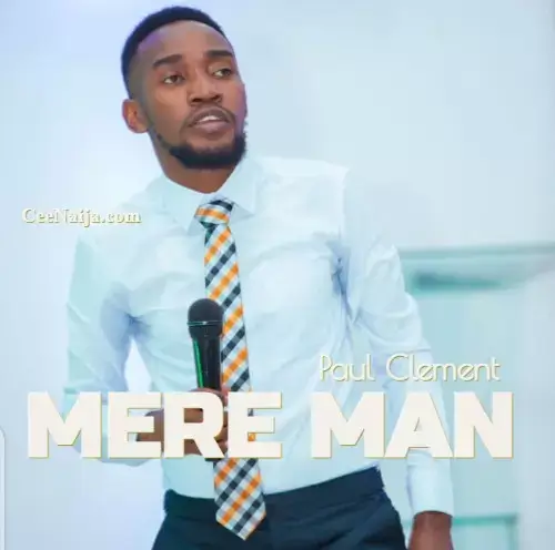 MP3 DOWNLOAD Paul Clement - Mere Man