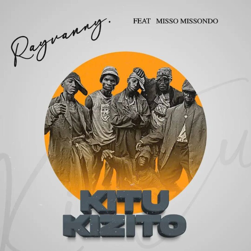 MP3 DOWNLOAD Rayvanny Ft Misso Misondo - Kitu Kizito